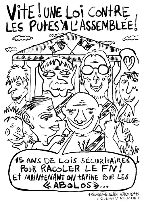Vite ! Une loi contre les putes ! (Dessin de presse)