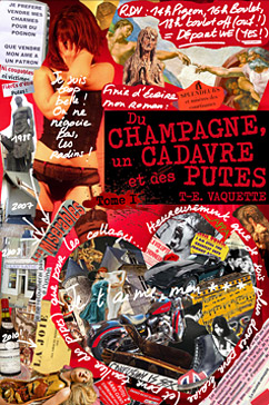 Couverture du tome 1 de Du champagne, un cadavre et des putes