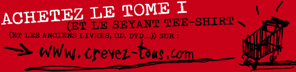 Achetez le tome 1 sur la boutique en ligne de crevez tous point com