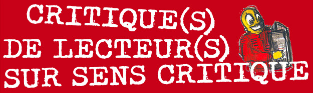 Lien vers les critiques de lecteurs sur Sens Critique